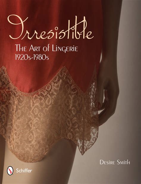 art lingerie|Irresistible: The Art of Lingerie, 1920s